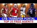 College Football Transfer Portal: Top 25 CFB FREE AGENTS Ft. Spencer Rattler, Eli Ricks &amp; Zach Evans