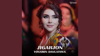 Jigarjon - Yosamin Davlatova