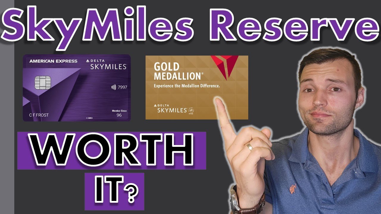Delta SkyMiles Reserve Card How To Reach Gold Medallion Status - YouTube