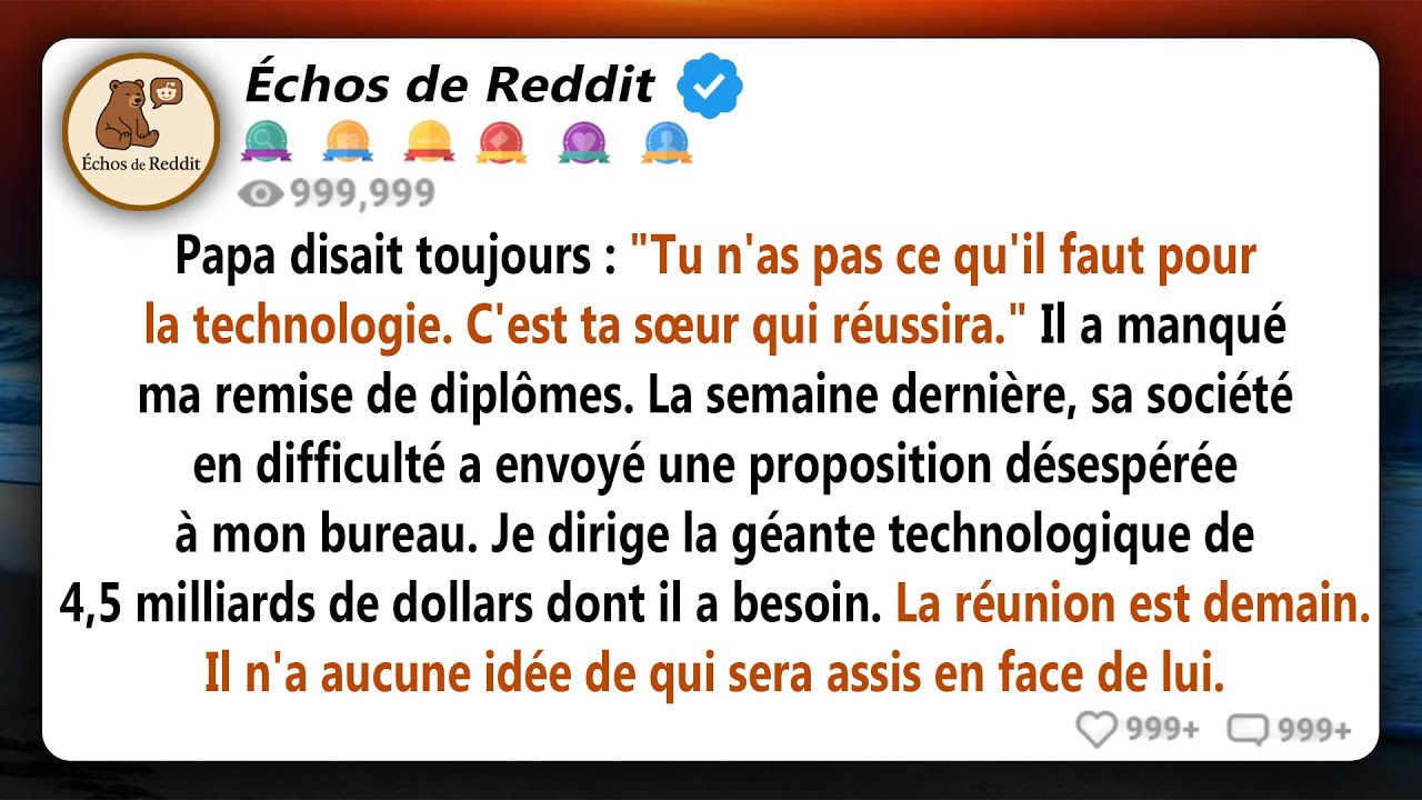 Papa disait que je n'avais aucun talent pour la technologie, que ma sœur réussirait, puis son...