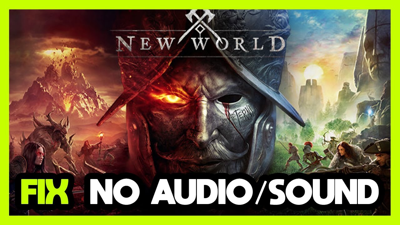 How to FIX New World No Audio/Sound Not Working - YouTube