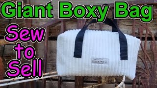 Sew to Sell Giant Boxy Bag how to sew large zippered pouch with no raw edges fully lined easy to sew