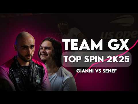 TEAM GX - GIANNI VS SENEF SUR TOP SPIN 2K25 [REDIFFUSION]