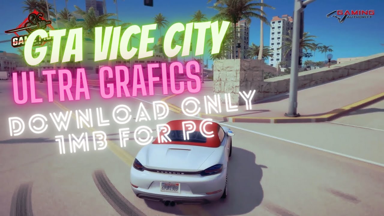 How to Download GTA Vice City Ultra Graphics Mod PC Only 1mb - YouTube