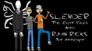 Lets Play Slender: The Eight Pages (with Ryan Ricks)! - 1st Attempt