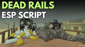 Dead Rails Script | Auto Click, Kill Aura, God Mode (Pastebin)