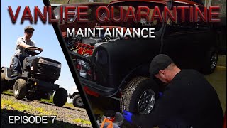 Playing with Big Boy Toys - Vanlife Quarantine 7