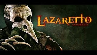 Lazaretto Gameplay #01 [Chapter One] [Ab in Opas Bunker] screenshot 1