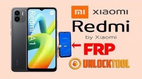 Xiaomi Redmi A1(220733SG) Frp Bypass Unlock tool