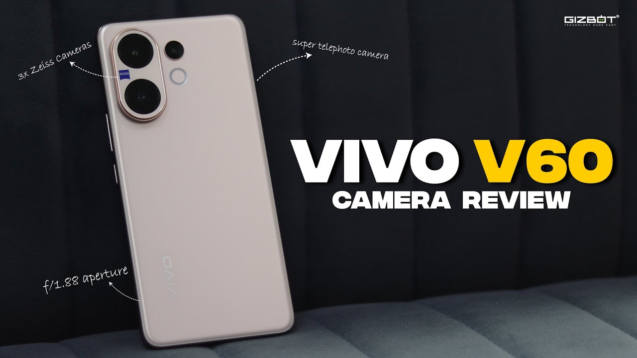 Vivo V60 Camera Review & Settings Walkthrough 📸