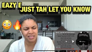 EAZY E JUST TAH LET YALL KNOW REACTION 😳🔥