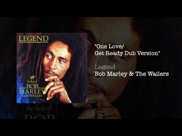 Bob Marley & The Wailers - One Love / People Get Ready Dub