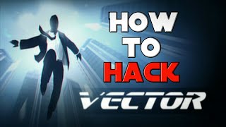 How to Hack Vector