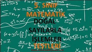 Test 2 - Doğal Sayılarla İşlemler Testi Çözümü (5. Sınıf)
