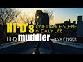 HI-D | マドラー (muddler) 未発表曲 (unreleased song) | ONE DANCE SCENE of DAILY LIFE with X-Finger
