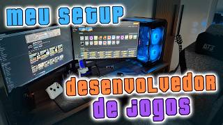 MEU SETUP DE DESENVOLVEDOR DE JOGOS / SETUP GAMER