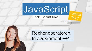 JS Rechenoperatoren, JavaScript Tutorial deutsch Teil 7