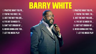 Barry White Greatest Hits Full Album ▶️ Top Songs Full Album ▶️ Top 10 Hits Of All Time