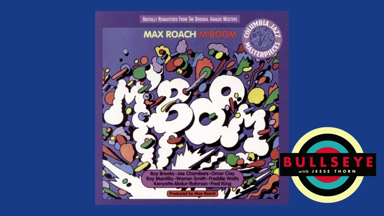 The Political Percussive Power of Max Roach's 'M'Boom' - YouTube