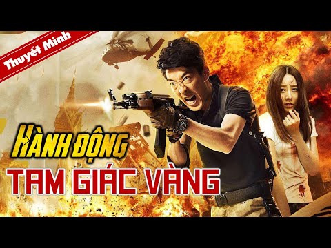 #1 HÀNH ĐỘNG TAM GIÁC VÀNG | Siêu Phẩm Hành Động Đấu Súng Cực Đỉnh 2022 | Xưởng Phim Lẻ Mới Nhất