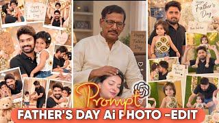 Happy Father’s Day Special AI Photo Editing | Father's Day AI Photo Editing | ChatGPT Prompt Editing screenshot 5