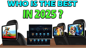 TOP 5 Best Car Headrest Monitor In 2025