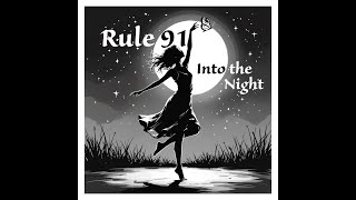 Moonlight Dancer Rule 91