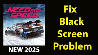 Fix NFS No Limits Black Screen Error |NFS No Limits   Black Screen issue Solved | PSA 24