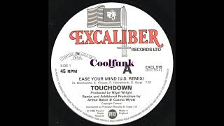 Touchdown - Ease Your Mind (12" U.S. Remix 1982)