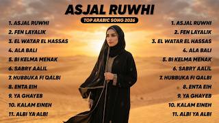 Asjal Ruwhi, Fen Layalik, El Watar El Hassas | Arabic Song Viral 2026 | Playlist Lagu Arab