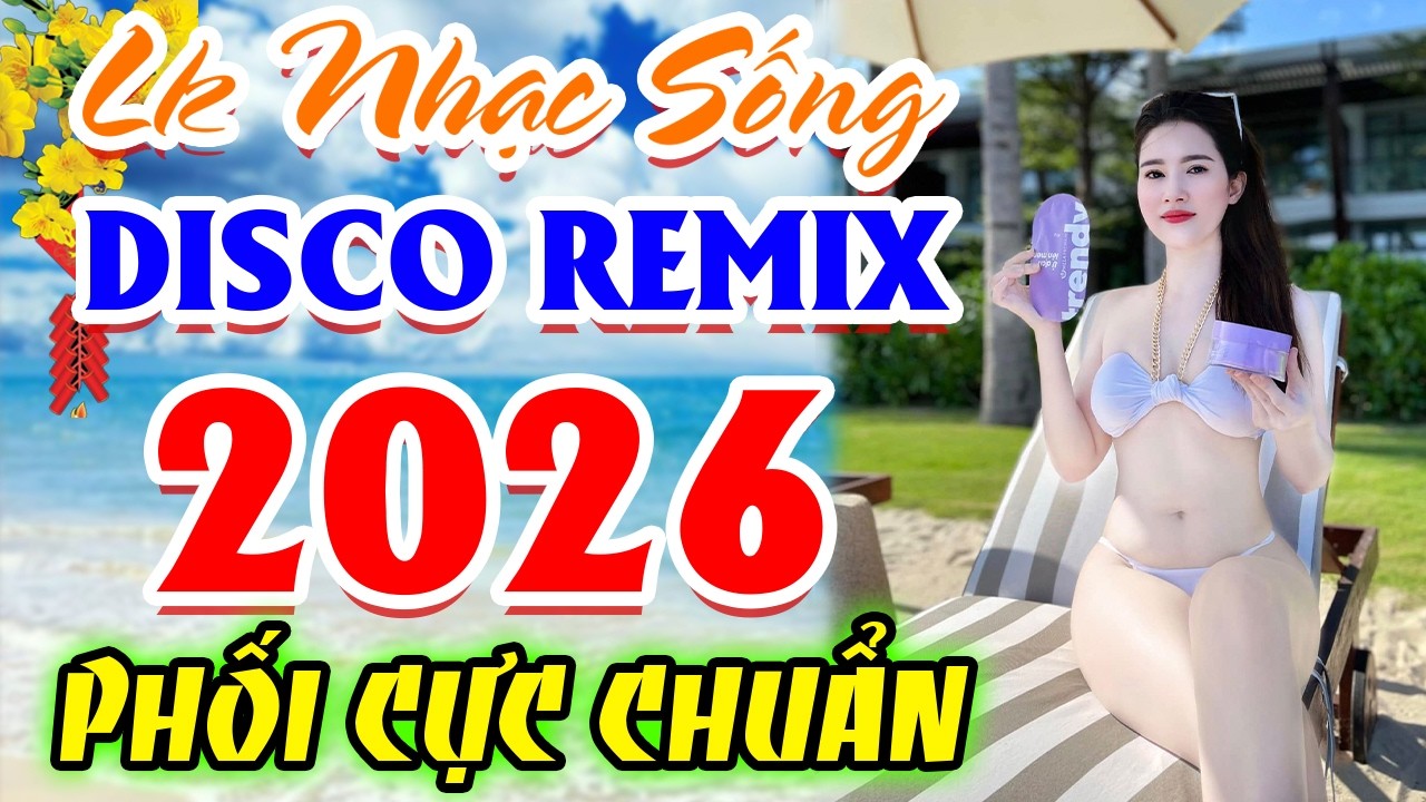 LK Nhạc Sống Thôn Quê Mới Nhất 2026 CẢ XÓM PHÊ - LK Nhạc Sống Disco Quê Hương Ngọt Ngào TOÀN BÀI HAY