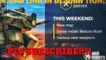 War Robots [2.9.2] Test Server Download!!!