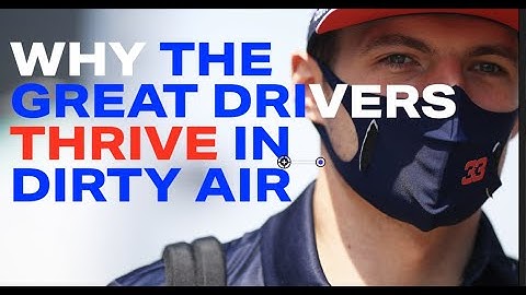 Why great F1 drivers thrive in dirty air by Peter Windsor