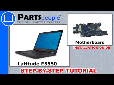 Dell Latitude E5550 Motherboard Replacement Video Tutorial