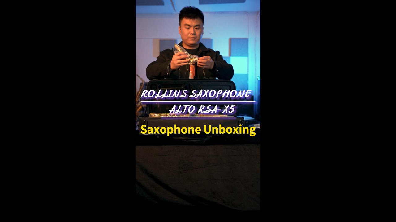 Saxophone Rsa Rollins Alto Saxophone Unboxing RSA-X5 - YouTube