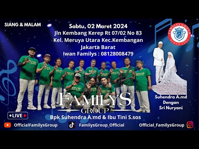 LiveStream Familys Group Edisi Kembang Kerep Kembangan - Jakarta Barat Sabtu 2 Maret 2024(MALAM) class=