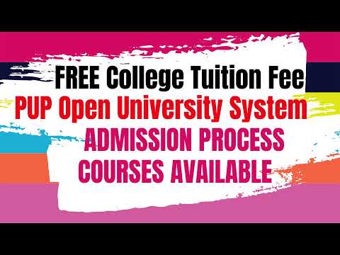 PUP Open University System: How to be admitted? Courses available. FREE College Tuition Fee