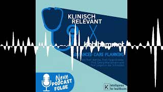 Advance Care Planning - mit Prof. Ralf Jox, Prof. Tanja Krones, Prof. Georg Marckmann, Prof. Jür...