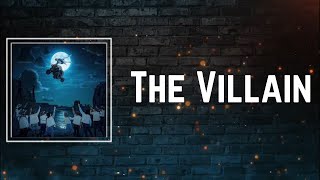 The Villain Lyrics - Oliver Tree