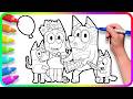 BLUEY Coloring Pages. Do you know How to color Bluey, Bingo, Mom and Dad characters?