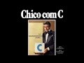 Chico com C (1978)