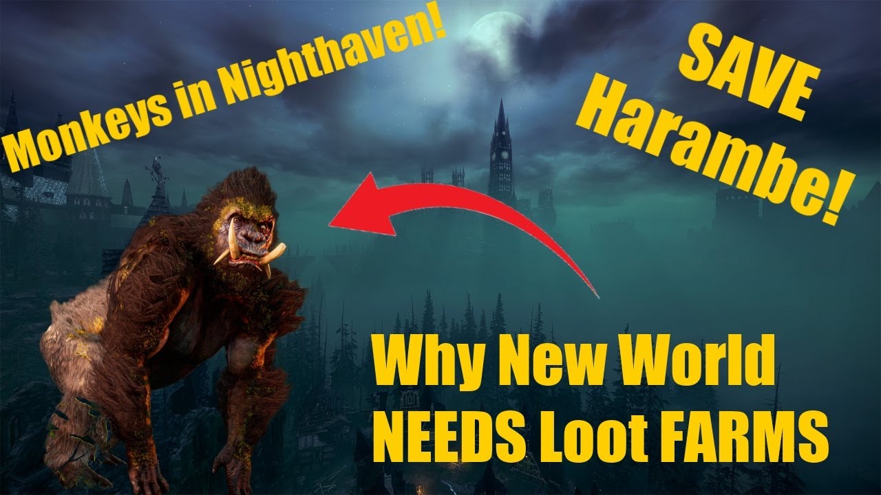 New World Aeternum - Nighthaven: Why New World NEEDS Open World LOOT Farms! (Monkey / Tower Farm)