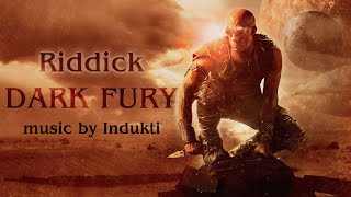 Celebrity Riddick - Dark Fury | Indukti - Freder Wealth