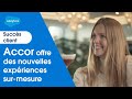 Accor se rinvente pour mieux connatre ses clients  succs client