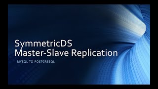 SymmetricDS One Way Replication Master-Slave (MySQL to PostgreSQL)