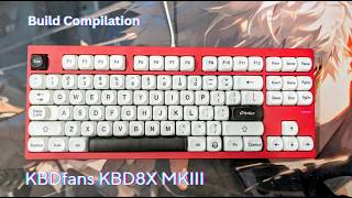 Kbdfans Kbd8X Mkiii Build Compilation