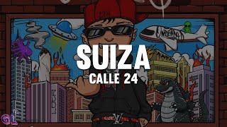 Thumbnail for Calle 24 - SUIZA (Letra)