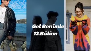 Gel Benimle 12.Bölüm#fypシ#ferideozdinco#ahmetcandündar#ahfer