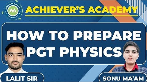 HTET PGT Physics || Syllabus  Discussion  By Sonu Mam Achievers Academy How to Prepare PGT Physics
