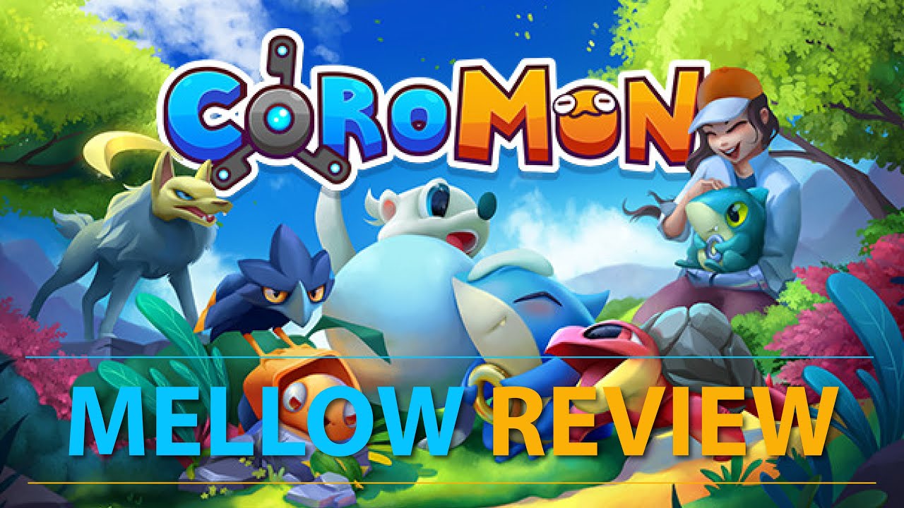 Coromon - Mellow Review